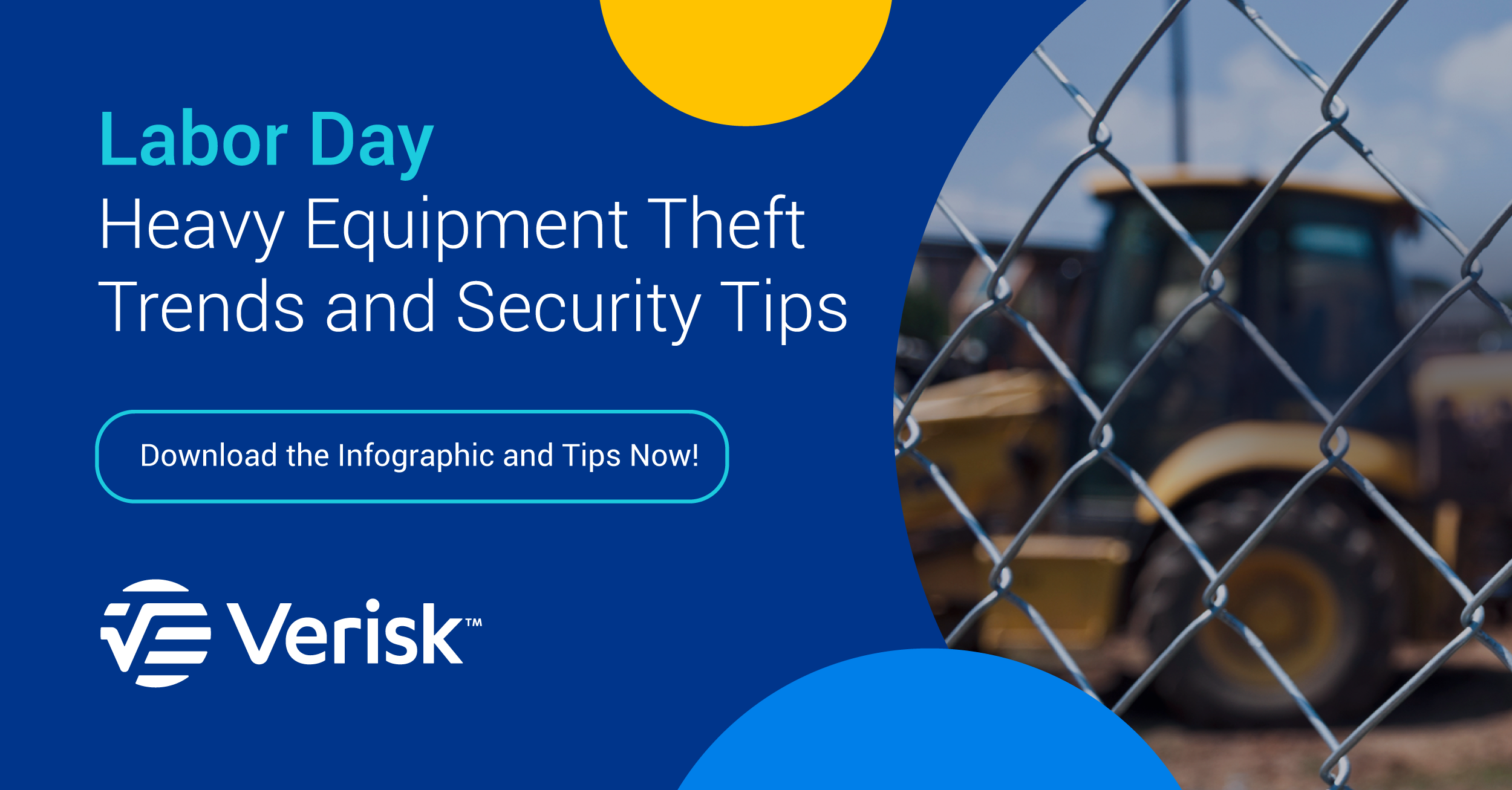 Labor Day Heavy Equipment Theft Trends Infographic and Security Tips